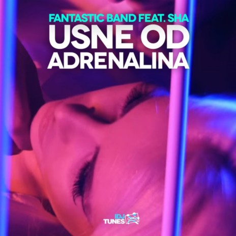 Usne Od Adrenalina ft. Sha | Boomplay Music