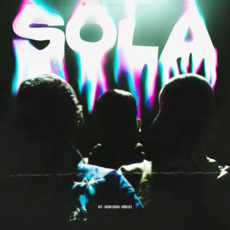 Sola ft. Kiddlies & Jason Cogua | Boomplay Music