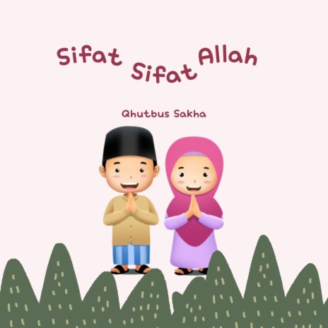 Sifat Sifat Allah (Akustik) | Boomplay Music