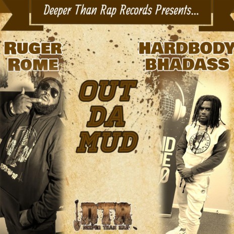 Out Da Mud ft. HardBody Bhadass | Boomplay Music