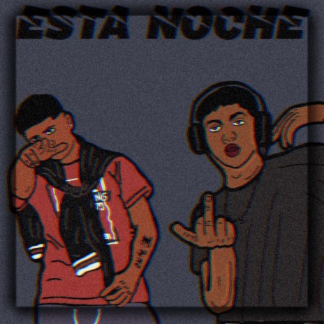 Esta Noche ft. Alarking | Boomplay Music