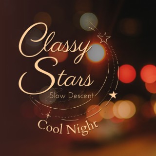 Classy Stars - Cool Night