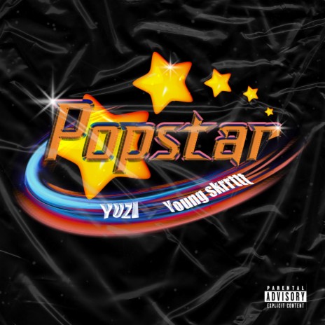 Popstar ft. YOUNG SKRRTTT | Boomplay Music