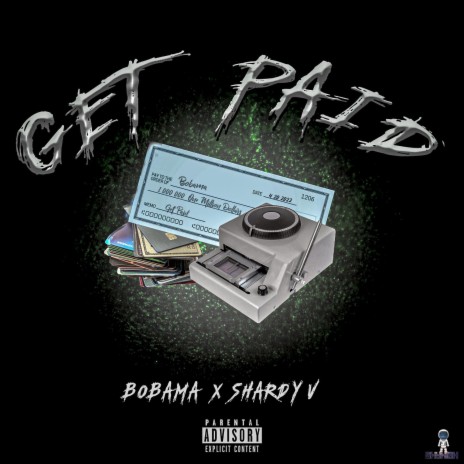 Get Paid ft. Shardy V | Boomplay Music