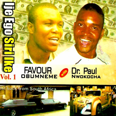Onye Bi Ni Be ft. Dr. Paul Nwokocha | Boomplay Music