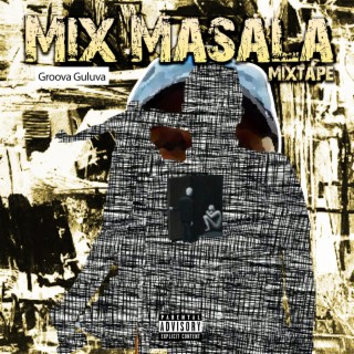 Mix Masala Mixtape