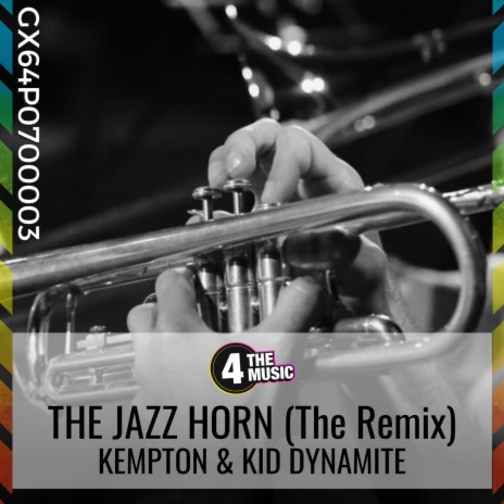 The Jazz Horn (The Remix) | Boomplay Music