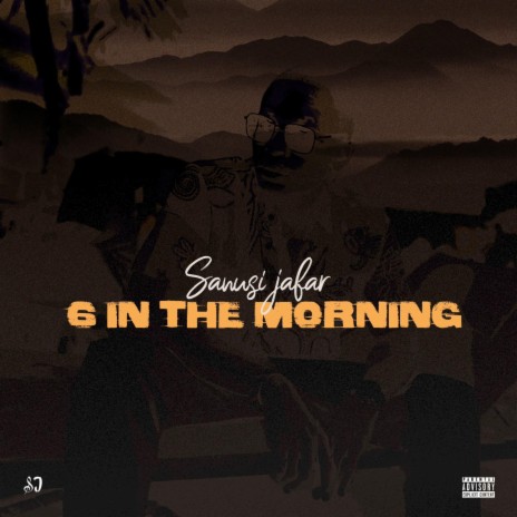 6 In The Morning | Boomplay Music