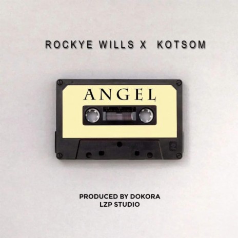 Angel ft. Kotsom | Boomplay Music