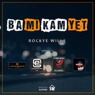 Ba Mi Kam Yet lyrics | Boomplay Music