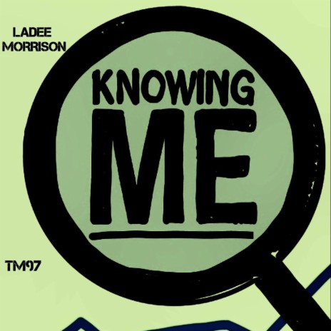 Knowing Me | Boomplay Music