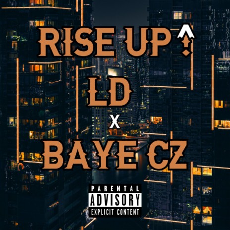 RISE UP ft. LD | Boomplay Music