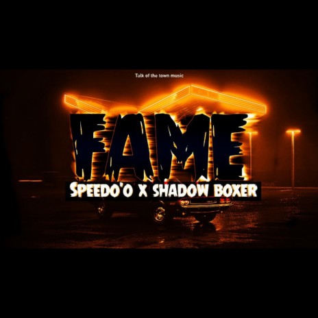 Fame ft. Shadow Boxer | Boomplay Music