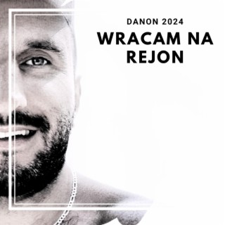 Wracam na rejon