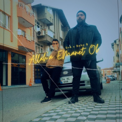 Allaha Emanet Ol ft. Baho-B | Boomplay Music