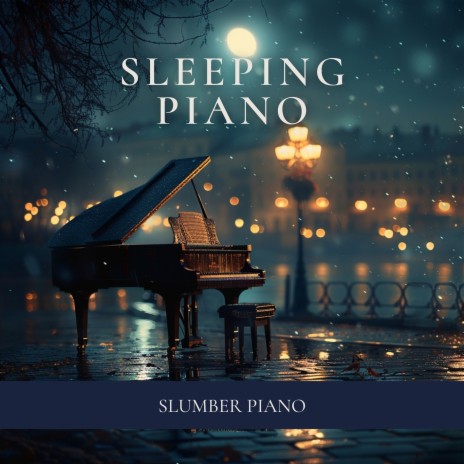 Sleeping Piano ft. Sleepy Clouds & Sound Sleeping | Boomplay Music