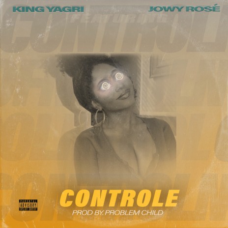 Controle ft. Jowy Rosé | Boomplay Music