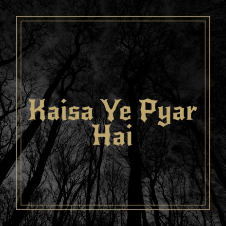Kaisa Ye Pyar Hai ft. Priya Bhattacharya | Boomplay Music