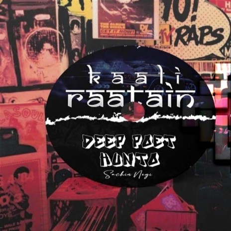 Kaali Raatein ft. HUNTO | Boomplay Music