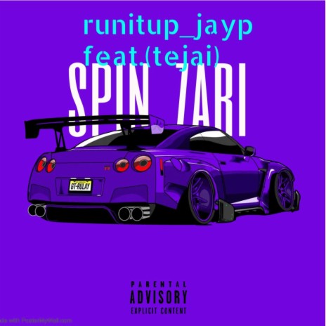 Spin4zari ft. Tejai.Loww