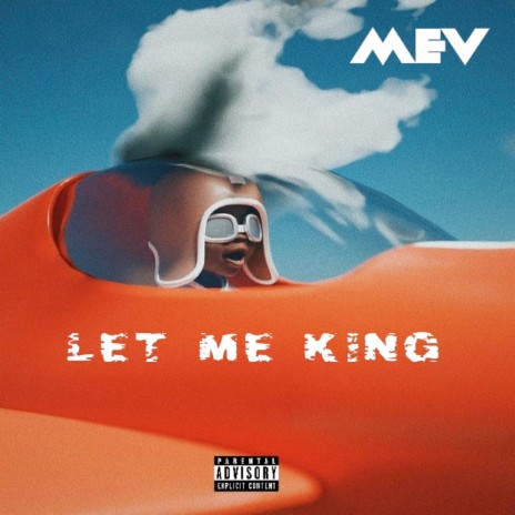 Let Me King | Boomplay Music