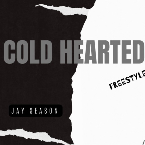 Cold Hearted (Freestyle) | Boomplay Music