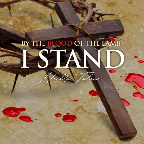 By The Blood of the Lamb, I Stand (Instrumentals) | Boomplay Music