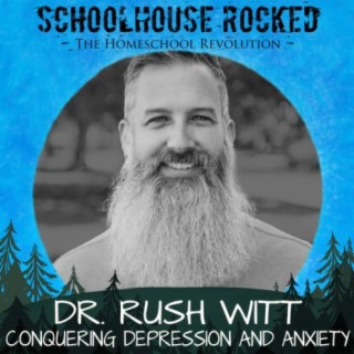 A Biblical Approach to Nurturing our Our Children’s Mental Health - Dr. Rush Witt, Part 3