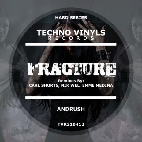 Fracture (Emme Medina Remix)