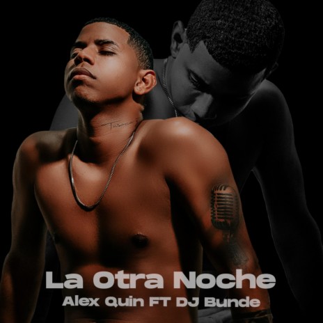 LA OTRA NOCHE ft. DJ BUNDE | Boomplay Music