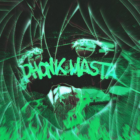 PHONK MASTA | Boomplay Music