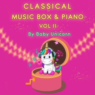 Classical Music Box & Piano Vol.II