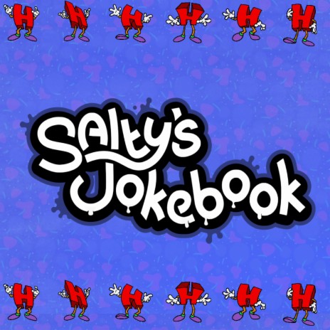 H (Salty's Jokebook) | Boomplay Music