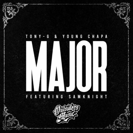 Major ft. Young Chapa & SamKnight | Boomplay Music