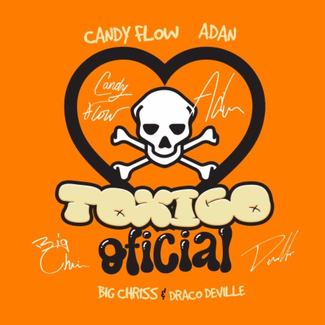 Toxico Oficial ft. ADAN & Big Chriss & Draco Deville | Boomplay Music