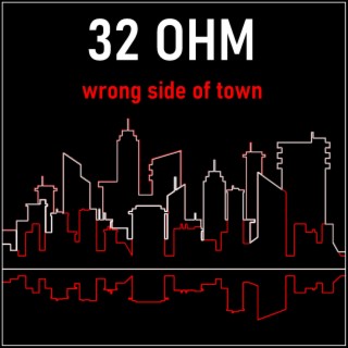 Wrong Side of Town