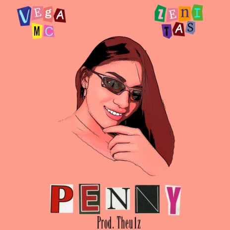 Penny ft. Zenitas | Boomplay Music