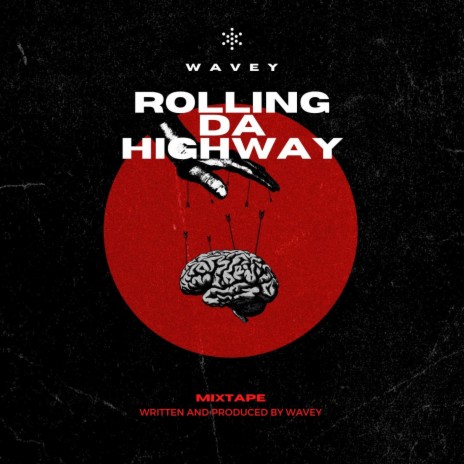 Rolling Da Highway | Boomplay Music