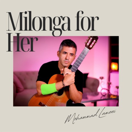 Milonga for Her | Boomplay Music