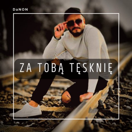 Za Tobą tęsknie | Boomplay Music