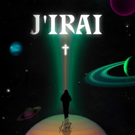 J'IRAI | Boomplay Music