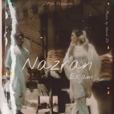 Nazran ft. Ekam | Boomplay Music