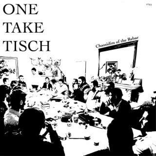 One Take Tisch