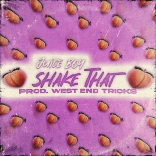 Shake That (feat. West End Tricks)