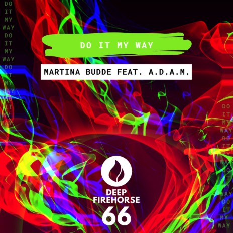 Do It My Way (Radio Edit) ft. A.D.A.M.