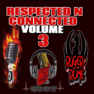 Respected N Connected Volume 3