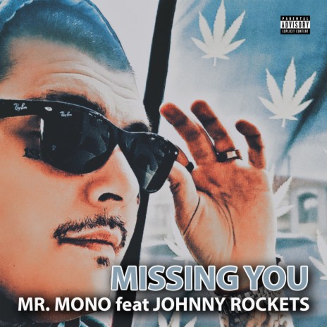 Missing You ft. Johnny Rockets | Boomplay Music