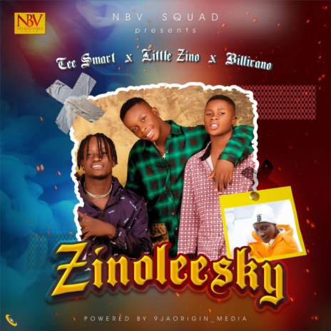 Zinoleesky ft. Tee Smart, Little Zino & Billirano | Boomplay Music