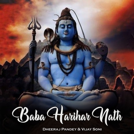 Baba Harihar Nath ft. Vijay Soni | Boomplay Music