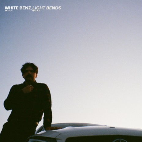 White Benz, Light Bends | Boomplay Music